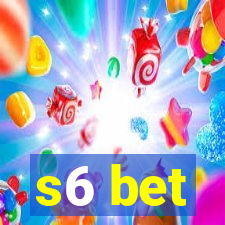 s6 bet